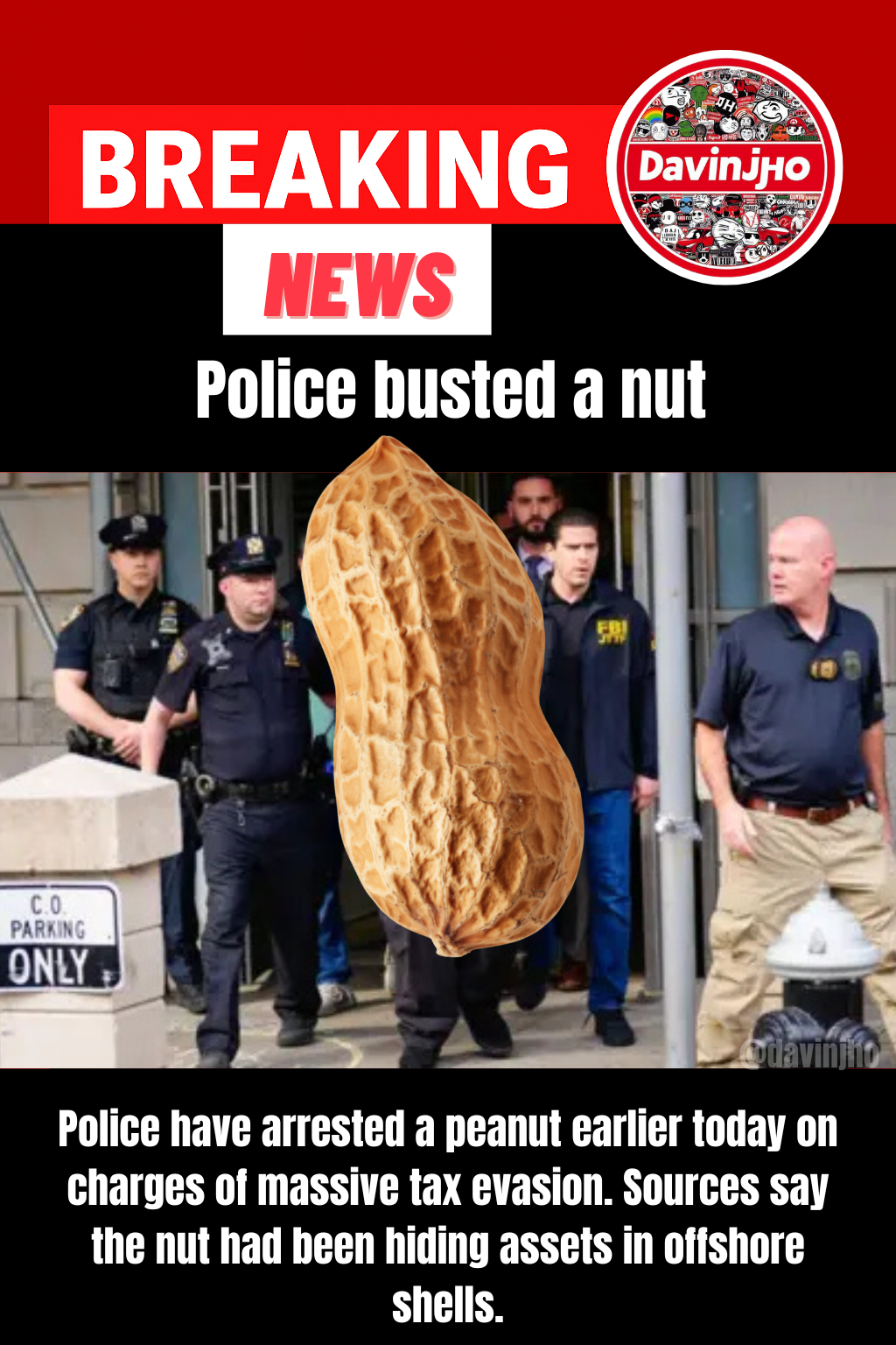 BREAKING NEWS! Police busted a nut